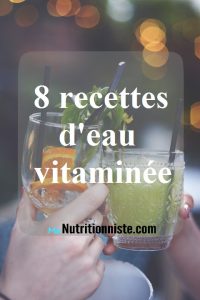 8 recettes d'eau vitaminées
